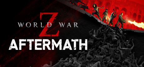 僵尸世界大战：劫后余生/ World War Z: Aftermath（V2.00）-小玖游戏资源网